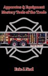 Apparatus & Equipment Mastery Tools of the Trade - Eric J. Neal - 9798231620814