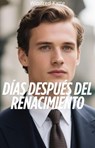 Días Después Del Renacimiento - Winifred Katte - 9798231622672