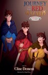 Journey to the Red Wizard - Cline Dement - 9798231642502