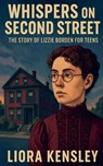 Whispers on Second Street - Liora Kensley - 9798231713110