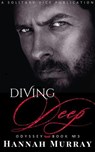 Going Deep - Hannah Murray - 9798231718191