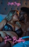 F*** Buddies - Hunter Briggs - 9798231809509