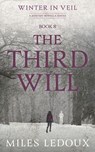 The Third Will (Winter in Veil Book 8) - Miles Ledoux - 9798231814732