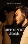 Whispers After Midnight - ali ait ahmed - 9798231818617