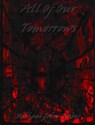 All Of Our Tomorrows - Michael John Weber - 9798231819799