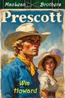 Prescott - Will Colt - 9798231941469