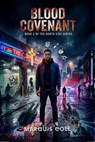 Blood Covenant - MARQUIS COLE - 9798231942732
