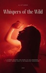 Whispers of the Wild - ali ait ahmed - 9798231958030