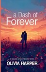 A Dash of Forever - Olivia Harper - 9798231975709