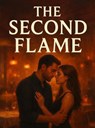 The Second Flame - Andromeda - 9798231986033