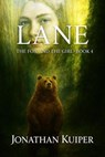 Lane (The Fox and the Girl, Book 4) - Jonathan Kuiper - 9798231987399