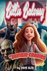 Zombies Crazies - Dave Alto - 9798231989300