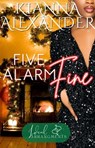 Five Alarm Fine - Kianna Alexander - 9798232013318