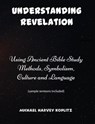Understanding Revelation - Michael Harvey Koplitz - 9798232055226