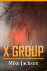 X Group - Mike Jackson - 9798232086664