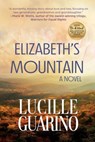 Elizabeth's Mountain - Lucille Guarino - 9798232117764