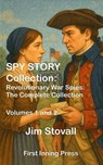 Spy Story Collection: Revolutionary War Spies - Jim Stovall - 9798232198602
