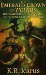 The Emerald Crown of Zyralis: The Warlock’s Shadow-Axe and the Star-Caller’s Courage - K.R. Icarus - 9798232255268