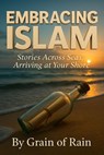 Embracing Islam - Grain of Rain - 9798232298500