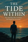 The Tide Within - Andromeda - 9798232466176