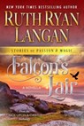 Falcon's Lair - Ruth Ryan Langan - 9798232470531