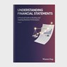 Understanding Financial Statements - Winston Pang Wee Pat (Thomas Winfield) - 9798232538538