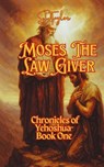 Moses The Law Giver - Steve Taylor - 9798232540913