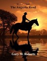 Walker's Trail: The Augusta Road - Gary M. Roberts - 9798232567439