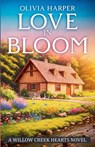 Love in Bloom - Olivia Harper - 9798232571573