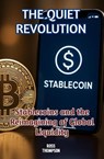 The Quiet Revolution - Ross Thompson - 9798232635107