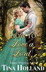 How to Love a Lord - Tina Holland - 9798232676476