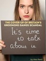 The Cover-Up of Britain's Grooming Gangs Scandal - Alex Reed - 9798232720704