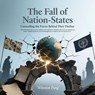 The Fall of Nation States - Winston Pang Wee Pat (Thomas Winfield) ; Winston Pang - 9798232734688