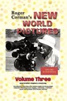 Roger Corman’s New World Pictures (1970-1983): An Oral History, Volume 3 - Stephen B. Armstrong - 9798232778651