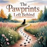 The Pawprints Left Behind - Charlie Talon - 9798232890445