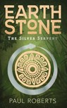 Earthstone: The Silver Serpent - Paul Roberts - 9798232970451