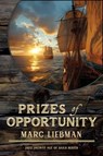 Prizes of Opportunity - Marc Liebman - 9798233041792