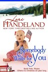 Somebody Waits for You - Lori Handeland - 9798233131363