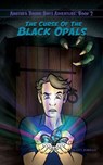 The Curse of the Black Opals - Scott Jordan - 9798233145537