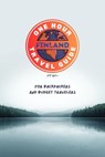 One Hour Travel Guide: Finland - A.M. Nyla - 9798233186097