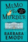 Memo to Murder - Barbara Emodi - 9798233205361