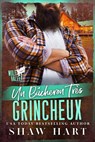 Un Bûcheron Très Grincheux - Shaw Hart - 9798233284083