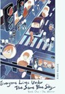 Everyone Lives Under the Same Blue Sky - Victor Jia-Jie Chen - 9798233370281