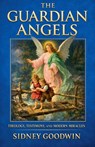 The Guardian Angels - Sidney Goodwin - 9798233424540
