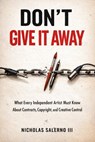 Don't Give It Away - Nicholas Salerno III - 9798233497056