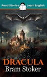 Dracula: CEFR level B1 (ELT Graded Reader) - Karen Kovacs - 9798233636677