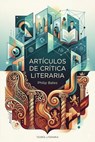Artículos de crítica literaria - Philip Bates - 9798233652608