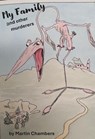 My Family and other murderers - Martin Chambers - 9798233695056