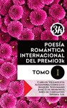 Poesía Romántica Internacional del Premio3k. Tomo I - Varios Autores - 9798233710438