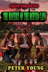 The Mystery of the Dented Cans - Peter Young - 9798233737534